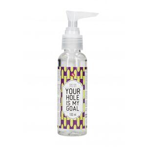 Shots Anal Lube Your Hole Is My Goal 100 ml